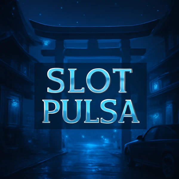 Slot Pulsa